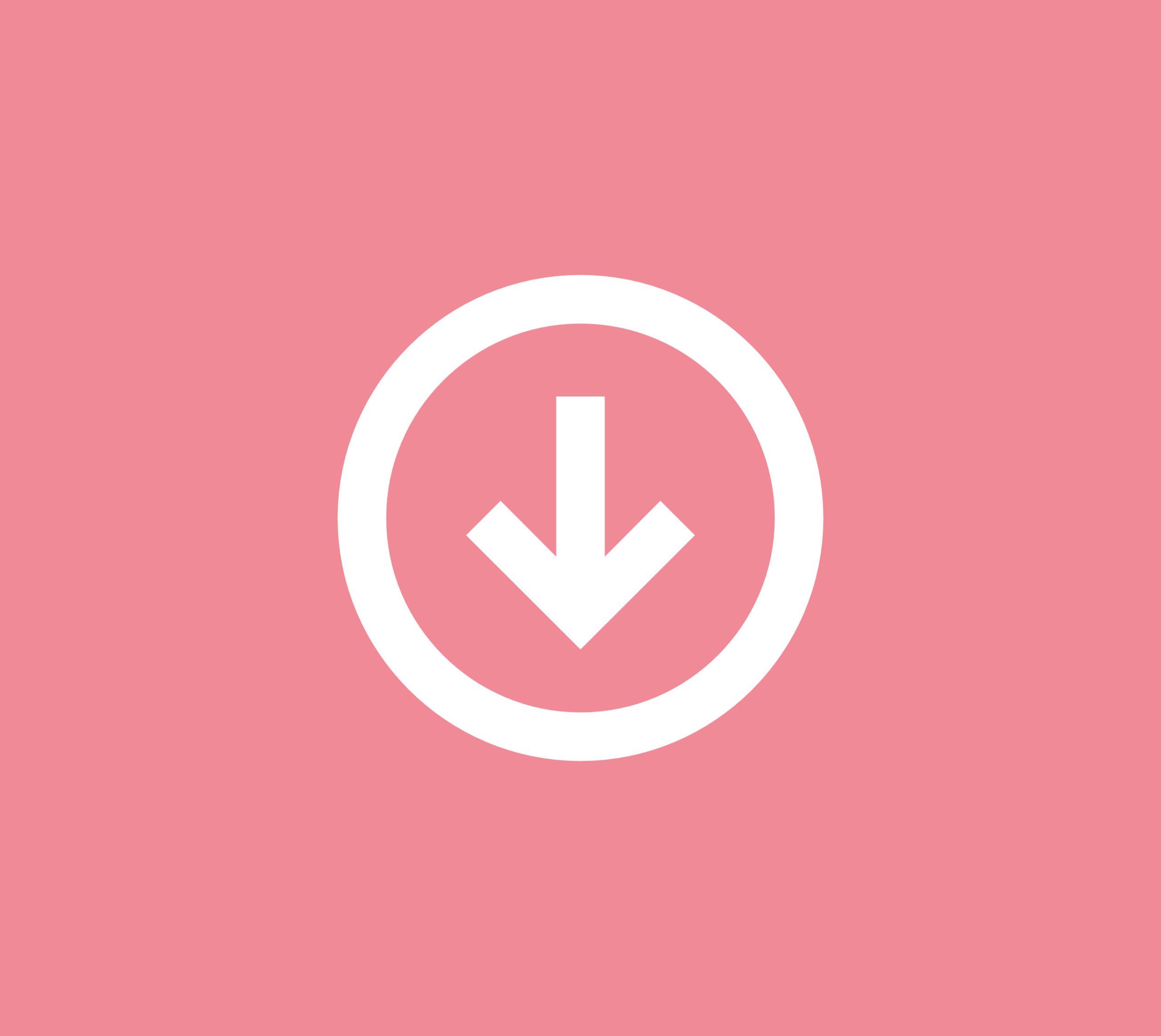 white downward arrow in a white circle with a pink background